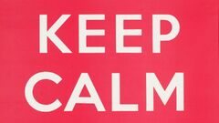 Keep Calm and Carry On