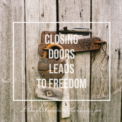 Closing Doors - God=Love