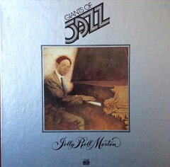 Jelly Roll Morton (Time Life Giants Of Jazz Jelly Roll Morton)