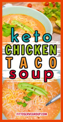 Keto Chicken Taco Soup