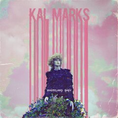 Kal Marks (Kal Marks - Wasteland Baby)