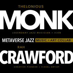 METAVERSE JAZZ | Thelonious Monk Official Merchandise
