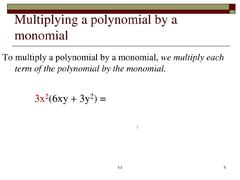 PPT - Section 5.2 Multiplying Polynomials PowerPoint Presentation ...