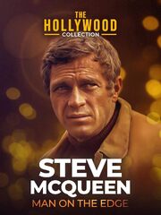 The Hollywood Collection: Steve McQueen, Man on the Edge (Chuck Norris)