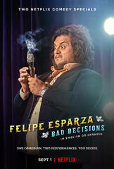 Felipe Esparza: Bad Decisions in English (Felipe Esparza - Bad Decisions)