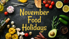 November Food Holidays - List of National Food Days in November