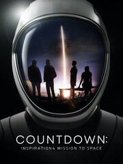 Countdown: Inspiration4 Mission to Space (Countdown Space Review)