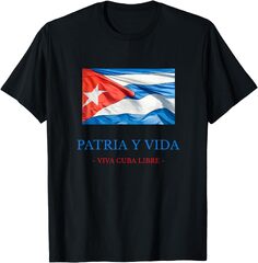 Patria y Vida Viva Cuba Libre T-Shirt