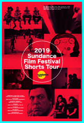 2019 Sundance Film Festival (Sundance Film Festival Shorts Tour)