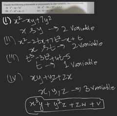 Solved] Classify the following polynomials as polynomials in one ...