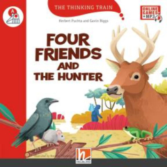 The Thinking Train, Level a / Four Friends and the Hunter, Mit Online-Code: The Thinking Train, Level a (Book by Gavin Biggs and Herbert Puchta)