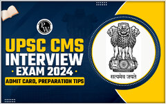 Union Public Service Commission (UPSC CMS Interview 2024)