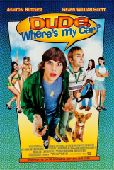Dude, Where's My Car? (2000) Movie