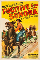 Fugitive from Sonora (1943) Movie