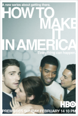 How to Make It in America  Movie
