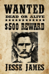Jesse James Wanted Advertisement Print Poster