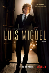 Luis Miguel: La Serie  Movie