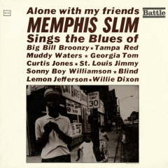 Memphis Slim - Alone with My Friends
