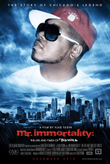 Mr. Immortality: The Life and Times of Twista (2010) Movie