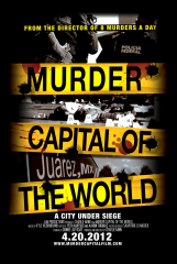 Murder Capital of the World (2012) Movie