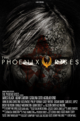 The Phoenix Rises (2012) Movie