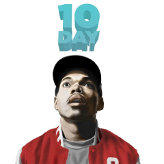 Chance The Rapper Chano 10 Day Album Cover Music