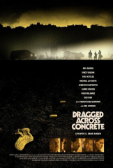 Dragged Across Concrete Movie S Craig Zahler Film