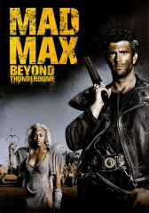 1985 Movie Mel Gibson Mad Max Beyond Thunderdome