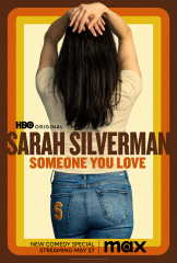 Sarah Silverman: Someone You Love  Movie
