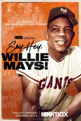 Say Hey, Willie Mays! (2022) Movie