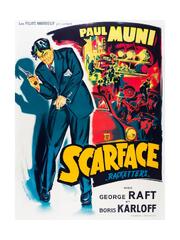 SCARFACE, Paul Muni on French poster art, 1932.