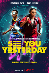 See You Yesterday  Movie