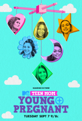 Teen Mom: Young and Pregnant TV Series