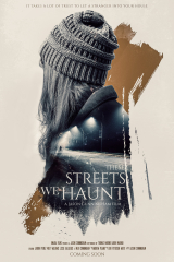 These Streets We Haunt (2021) Movie