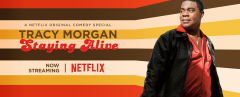 Tracy Morgan: Staying Alive TV Series
