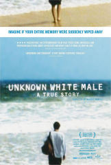 Unknown White Male (2006) Movie