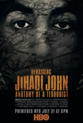 Unmasking Jihadi John: Anatomy of a Terrorist  Movie