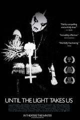 Until the Light Takes Us (2009) Movie