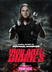Vigilante Diaries TV Series
