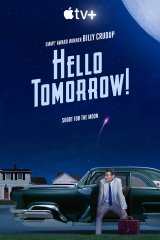 Hello Tomorrow! (Billy Crudup) TV Show